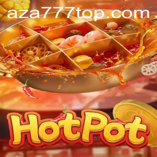 Descubra o Fascinante Mundo do Hotpot em AZA777.COM