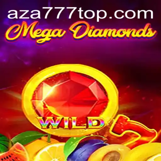 Descubra o Mundo Emocionante de MegaDiamond no AZA777.COM