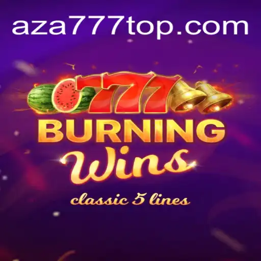 Explore o Universo Emocionante de BurningWins no AZA777.COM